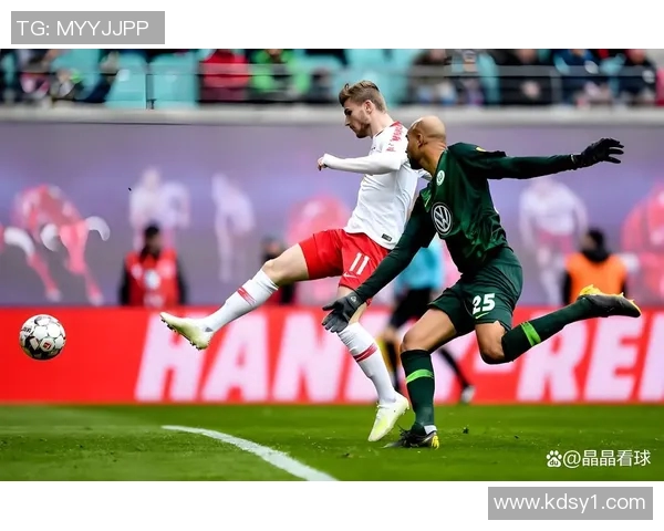 德甲激战莱比锡主场迎战沙尔克争夺关键三分之战